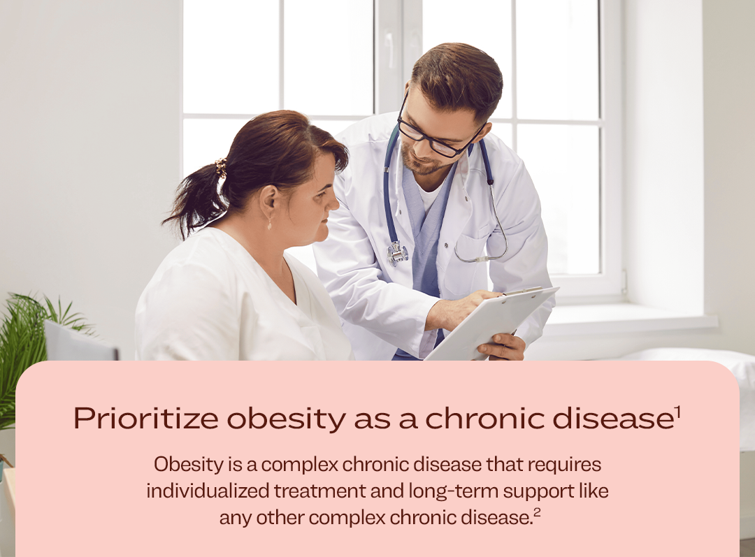 Prioritize obesity as a chronic disease